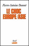 Le choc Europe / Asie