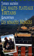 Les hauts plateaux du Tibet