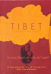 Tibet, l'histoire d'une nation