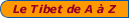 Tibet de A à Z