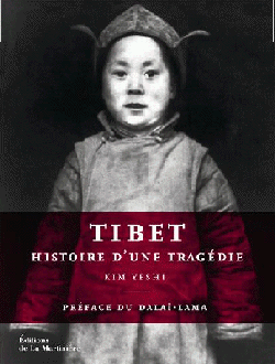 "Tibet, histoire d'une tragédie"