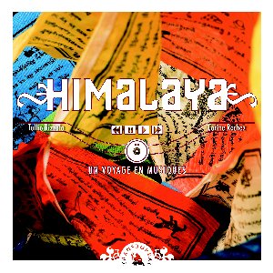Himalaya, un voyage en musiques 